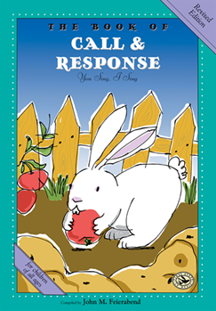 Book of Call & Response by Feierabend John for SongBook