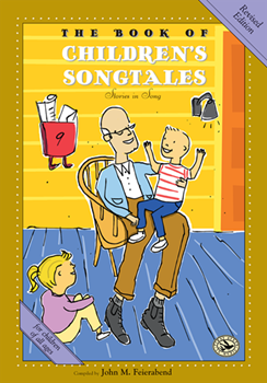Book of Children's Songtales by Feierabend John for SongBook