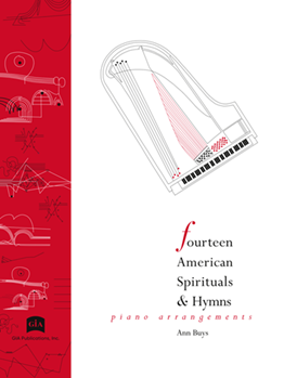 Fourteen American Spirituals and Hymns