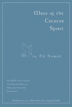 Mass of the Creator Spirit - Choral / Accompaniment edition