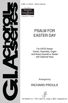 Psalm for Easter Day by Proulx Richard - Richard Proulx - for SATB