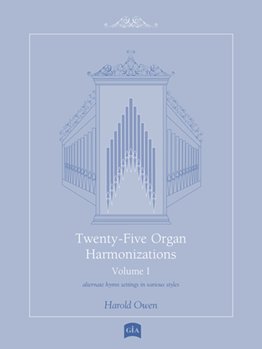 Twenty-Five Organ Harmonizations - Volume 1