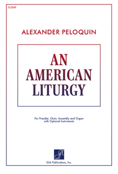 An American Liturgy - Assembly edition
