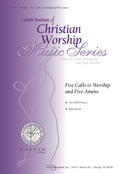Five Calls to Worship and Five Amens