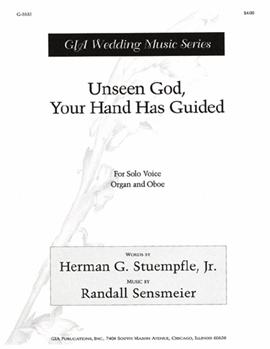 Unseen God, Your Hand Has Guided