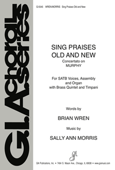 Sing Praises Old and New