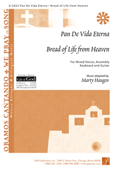 Pan de Vida Eterna / Bread of Life from Heaven