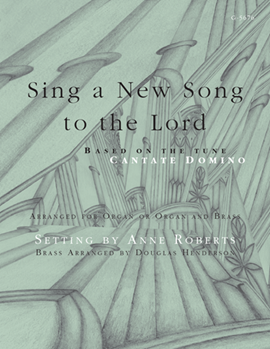 Sing a New Song to the Lord