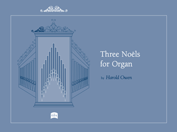 Three Noels by Owen Harold - Owen - for Organ