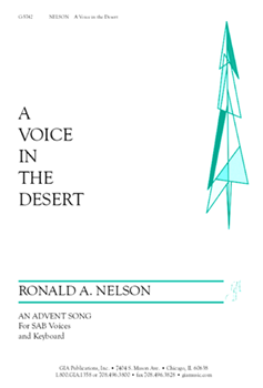 Voice in the Desert by Nelson Ronald A for SAB and Piano