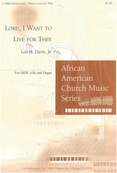 Lord, I Want to Live for Thee