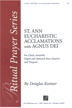 St. Ann Eucharistic Acclamations with Agnus Dei