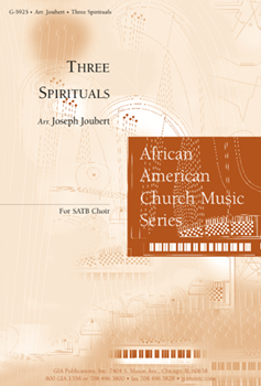 3 Spirituals by Joubert - Joubert Joseph - for SATB