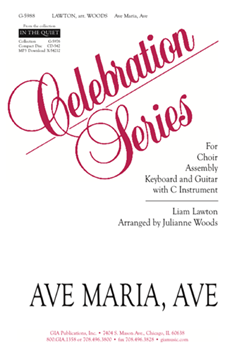Ave Maria Ave by Lawton Liam - Woods Julianne - for SATB