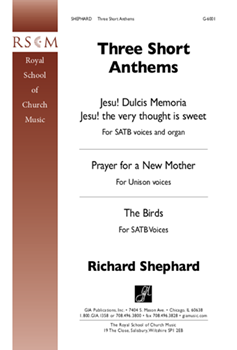 3 Short Anthems by Shepherd Richard for SATB
