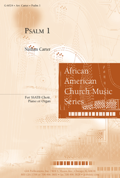 Psalm 1 by Carter Nathan for SSAATB