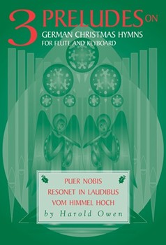 Three Preludes on German Christmas Hymns for Flute and Keyboard
