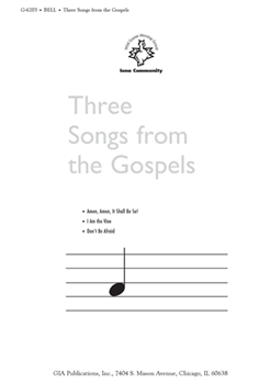 Three Songs from the Gospels