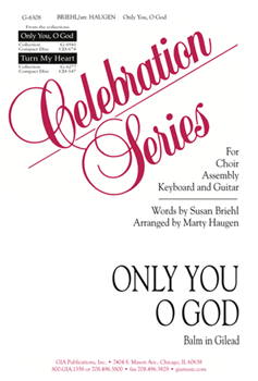 Only You, O God