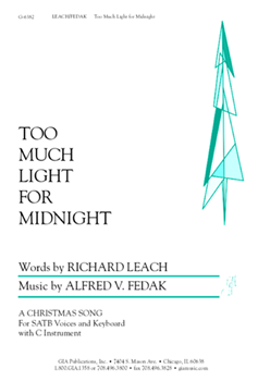 Too Much Light for Midnight