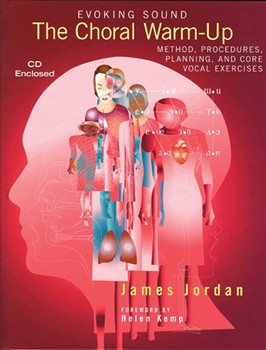 Choral Warm-up: Method Procedures & ... by Jordan James for Text