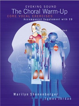 Choral Warm-up: Core Vocal Exercises by Jordan James for Text (Accompanist Suppleme)