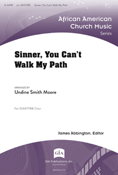Sinner, You Can't Walk My Path