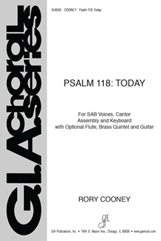 Psalm 118 Today by Cooney Rory for SAB and Piano