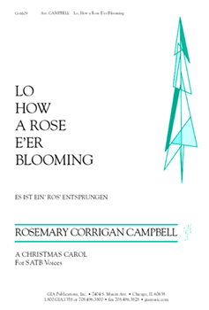 Lo, How a Rose E'er Blooming