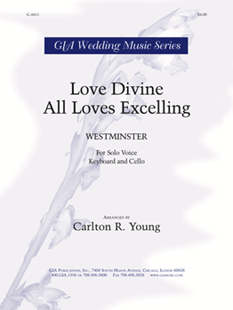 Love Divine, All Loves Excelling
