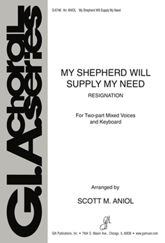 My Shepherd Will Supply My Need