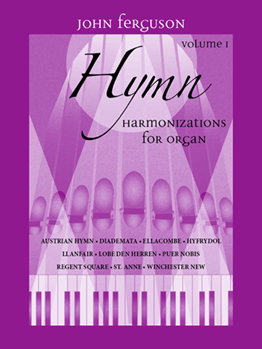 Hymn Harmonizations Book 1 by Ferguson John - Ferguson John - for Organ