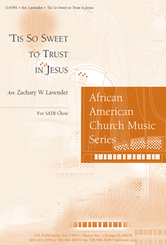'Tis So Sweet to Trust in Jesus