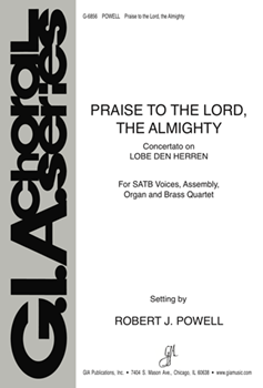 Concertato on Praise the Lord the Almighty by - Powell Robert - for SATB