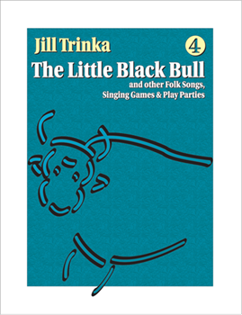 Little Black Bull by Trinka Jill for Text w/ Audio