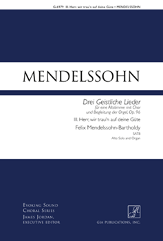Herr, wir trau'n auf deine Gute
