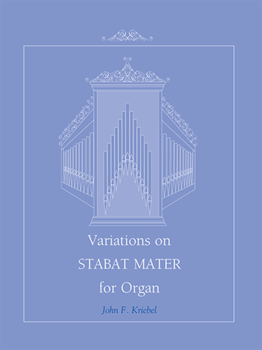 Variations on STABAT MATER