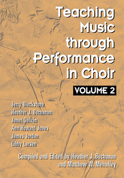 Teaching Music Through Performance by Buchanan Mehaffey E for Text (Choir 2)