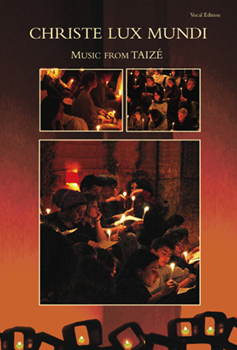 Christe Lux Mundi by Taize for SATB (Spiral Bound)
