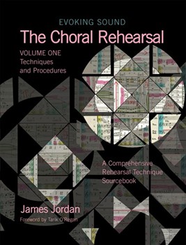 Evoking Sound: The Choral Rehearsal by Jordan James for Text