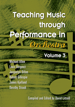 Teaching Music Through Performance In Orchestra by Allen M and Others for Text (Vol 3 Orch)