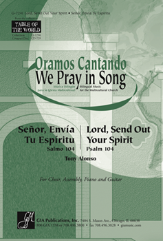 Lord, Send Out Your Spirit / Senor, Envia Tu Espiritu