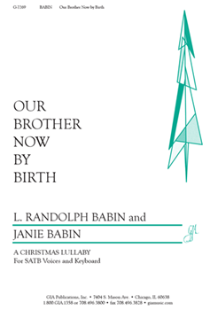 Our Brother Now by Birth