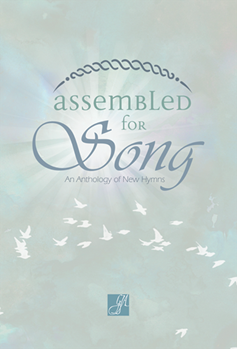 Assembled for Song