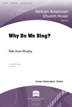 Why Do We Sing?