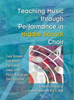 Teaching Music Through Performance by Abrahams Et Al - MS Choir - for Text