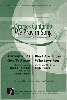 Blest Are Those Who Love You / Dichosos Los Que Te Aman