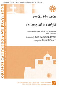 O Come, All Ye Faithful / Venid, Fieles Todos