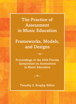 Practice Of Assessment In Music Ed. by Brophy Timothy S for Text