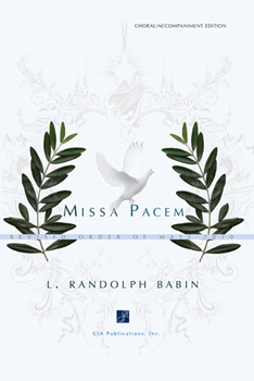 Missa Pacem - Choral / Accompaniment edition
